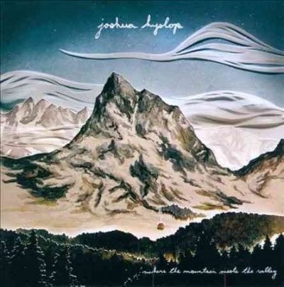 Joshua Hyslop - Where The Mountain Meets The Valley (CD)