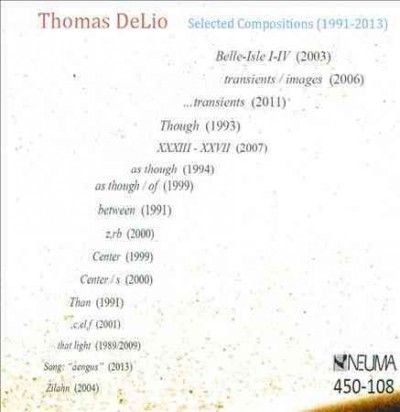 Delio:Selected Compositions 1991-2013 - (Import CD)
