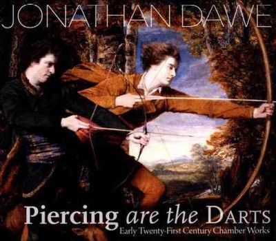 Manhattan School Of - Dawe: Piercing Are The Darts (CD)