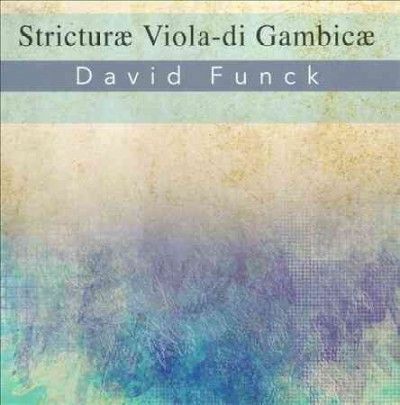 David Funck - Froberger: Stricturae Viola Di Gambica (CD)