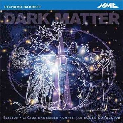 Richard Barrett: Dark Matter (CD / Album)