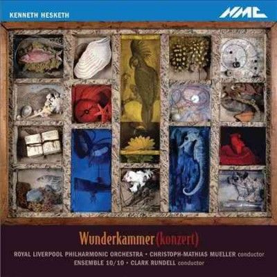 Kenneth Hesketh: Wunderkammer(konzert) (CD / Album)