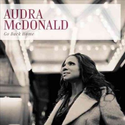 Audra Mcdonald - Go Back Home (CD)