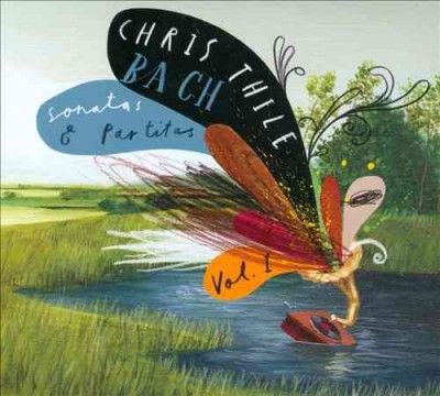 Chris Thile - Bach: Sonatas And Partitas Vol 1 (CD)