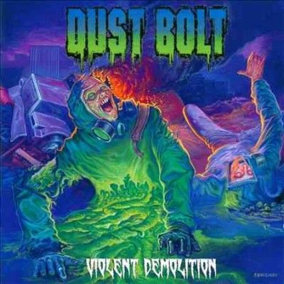 Dust Bolt - Violent Demolition (CD)
