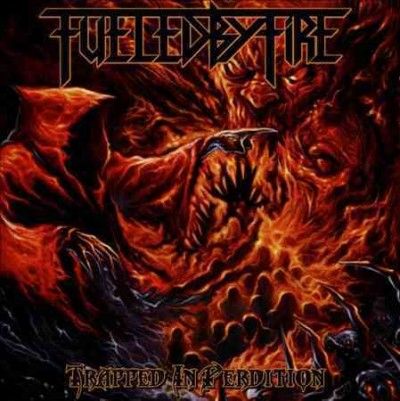Fueled By Fire - Trapped In Perdition (CD)