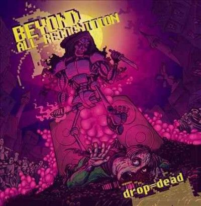 Beyond All Recogniti - Drop Equals Dead (CD)