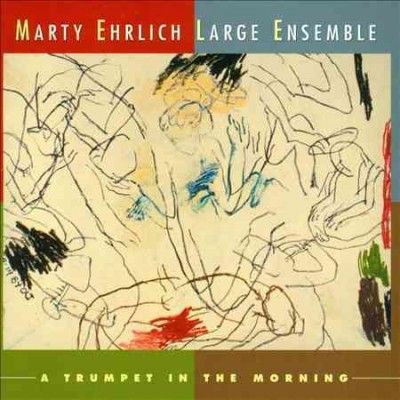 Marty Ehrlich - Ehrlich: Trumpet In The Morning (CD)