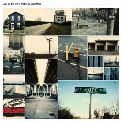 Mixtapes - Even On The Worst Nights (CD)