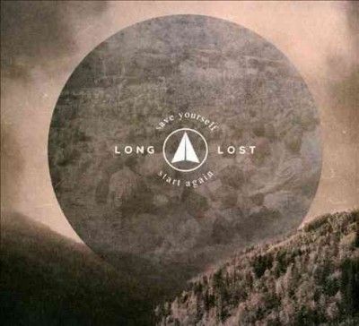 Long Lost - Save Yourself Start Again (CD)