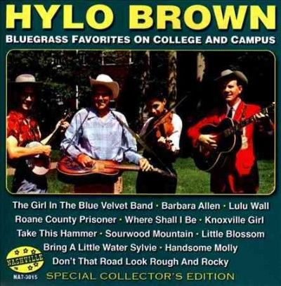 Hylo Brown - Bluegrass Favorites On College And Ca (CD)