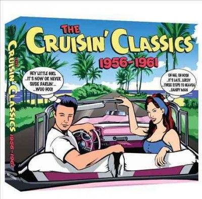 Cruisin' Classics 1956-1961 (CD / Album)