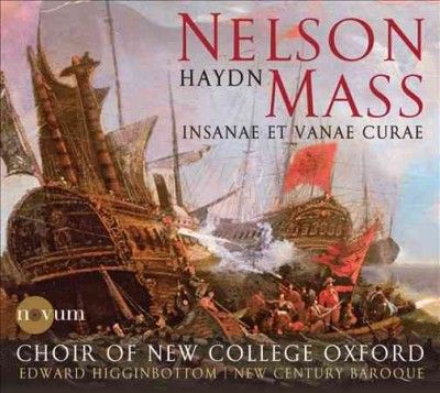 Choir Of New College - Haydn: Nelson Mass (CD)