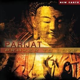 Parijat - Prayer To Love (CD)
