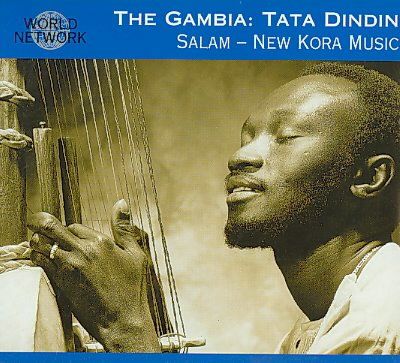 Tata Dindin - Salam: New Kora Music (CD)