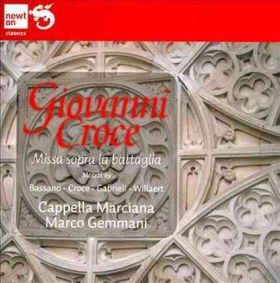 Cappella Marciana - Croce: Missa Sopra La Battaglia (CD)