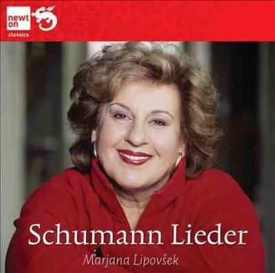 Marjana Lipovsek - Schumann: Lieder (CD)