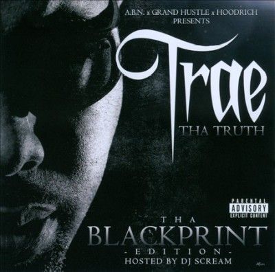 Trae Tha Truth - Blackprint Edition (CD)