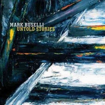 Mark Buselli - Untold Stories (CD)