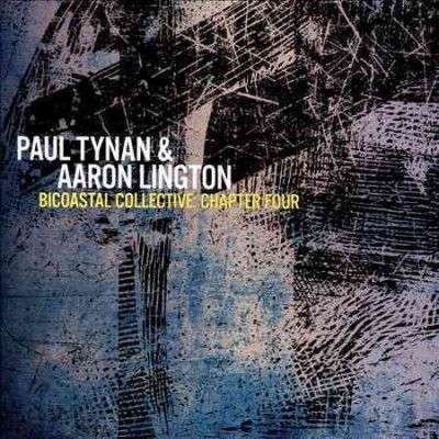 Paul Tynan - Bicoastal Collective: Chapter 4 (CD)
