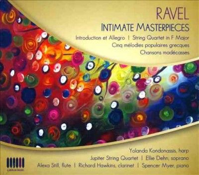 Yolanda Kondonassis - Ravel: Intimate Masterpieces (CD)