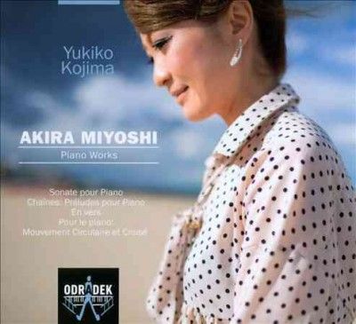 Miyoshi:Sonate Pour Piano;Chaines Pre - (Import CD)