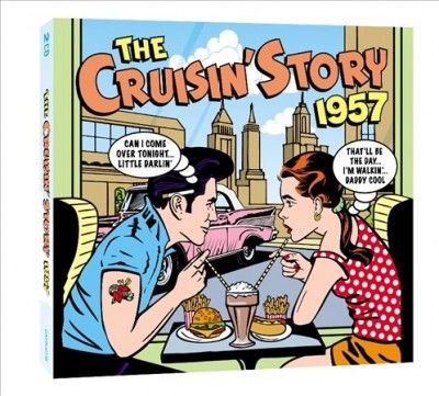 The Cruisin' Story 1957 (CD / Album)