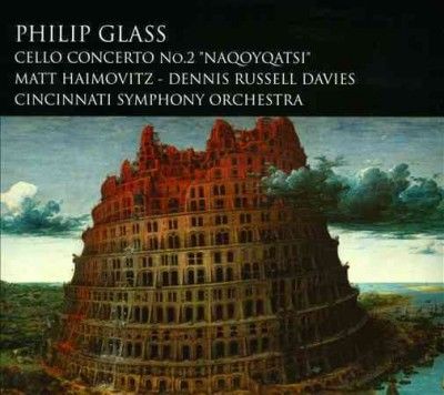 Matt Haimovitz - Glass: Cello Concerto No 2 Naqoyqatsi (CD)