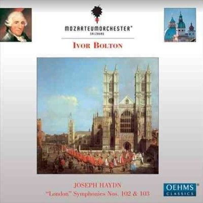 Joseph Haydn: 'London' Symphonies Nos. 102 &amp; 103 (CD / Album)