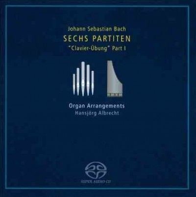 Johann Sebastian Bach: Sechs Partiten (SACD)