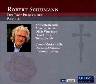 Robert Schumann: Der Rose Pilgerfahrt (CD / Album)