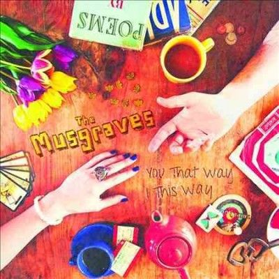 Musgraves - You That Way I This Way (CD)