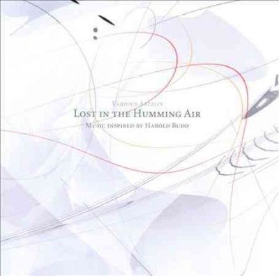 Various - Lost In The Humming Air: Harold Budd (CD)