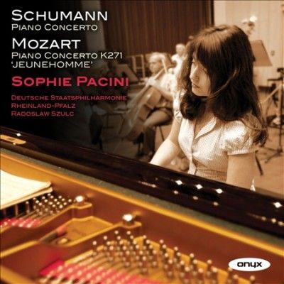 Sophie Pacini - Schumann: Piano Cto In A Minor Op 54 (CD)