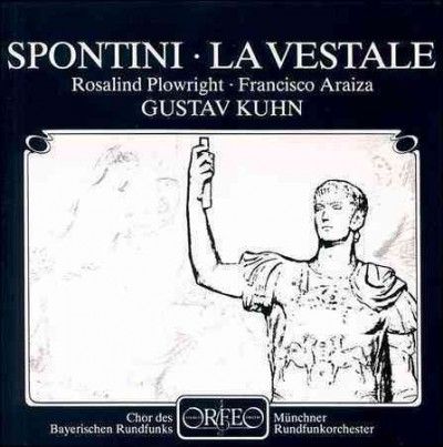 La Vestale (Plowright, Araiza, Pasino) (CD / Album)