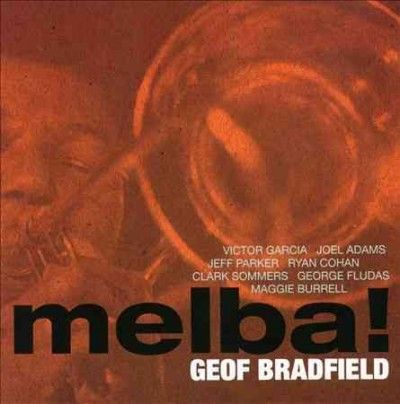 Geof Bradfield - Melba (CD)