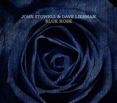 John Stowell - Blue Rose (CD)