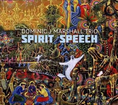 Dominic J. Marshall - Spirit Speech (CD)