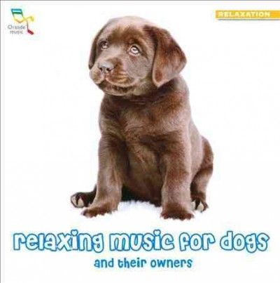 Relaxing Music for Dogs &amp; Their Owner - (Import CD)
