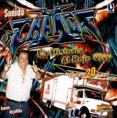 Sonido La Changa:La Historia Al Rojo - (Import CD)