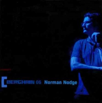Norman Nodge - Berghain 06 (CD)