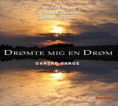 Michala Petri - Dromte Mig En Drom: Danske Saenge (CD)