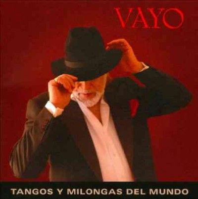 Vayo - Tangos And Milongas Of The World (CD)