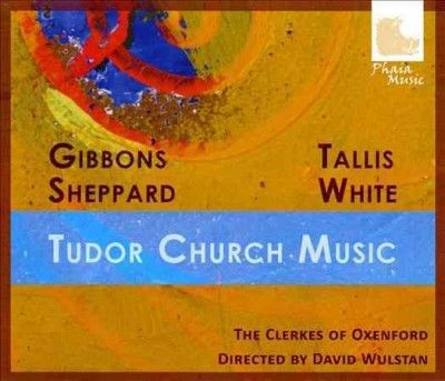 Clerkes Of Oxenford - Tudor Church Music (CD)