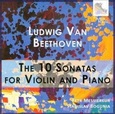 Ludwig Van Beethoven: The 10 Sonatas for Violin and Piano (CD / Album)