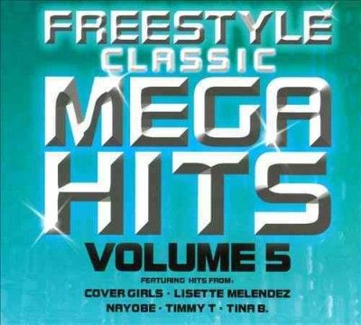 Various - Freestyle Classic Mega Hits Volume 5 (CD)