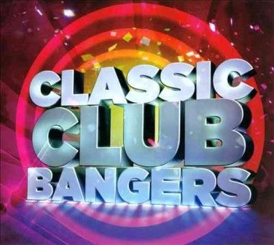 Classic Club Bangers - (Import CD)
