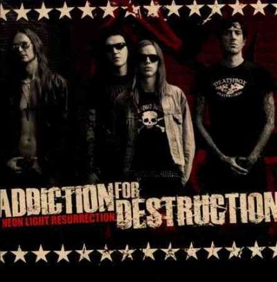 Addiction For Destru - Neon Light Resurrection (CD)