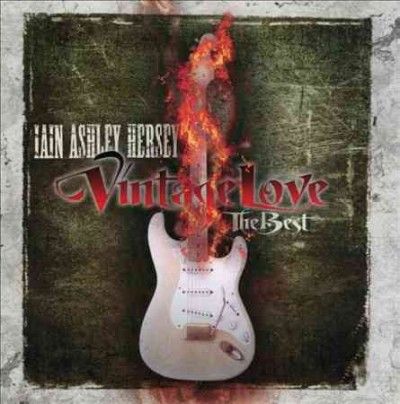 Vintage Love:Best of Iain Ashley Hers - (Import CD)