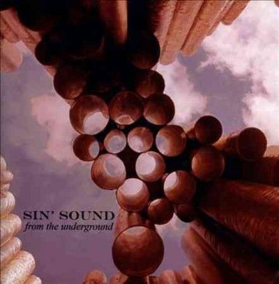 Sin' Sound - From The Underground (CD)